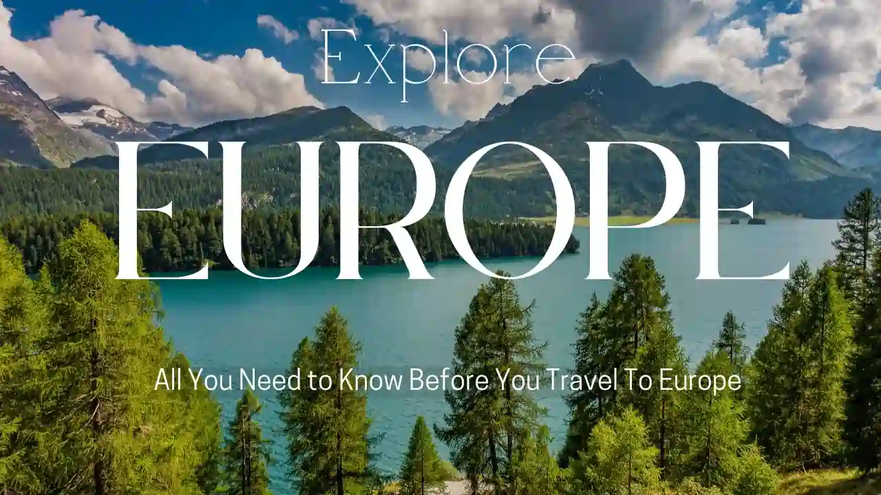 Find the best Country you can visit in Europe