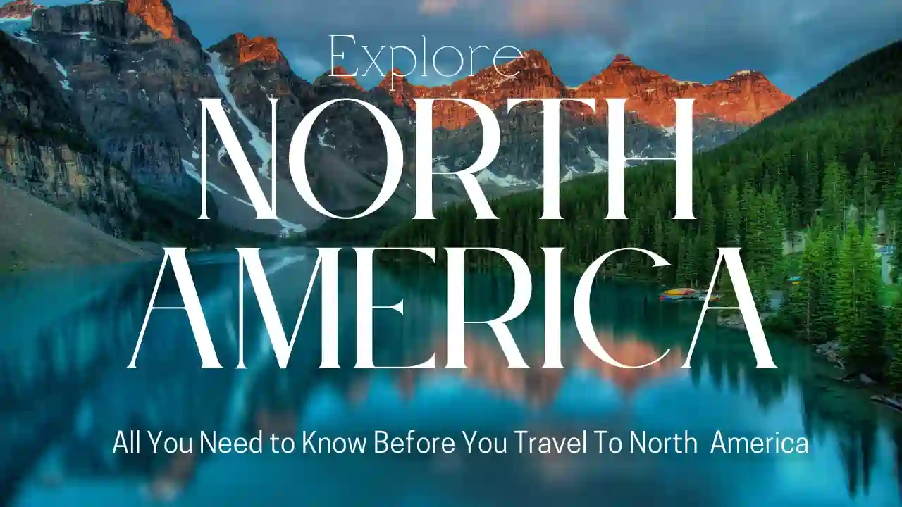 Find the best Country to travel in North America
