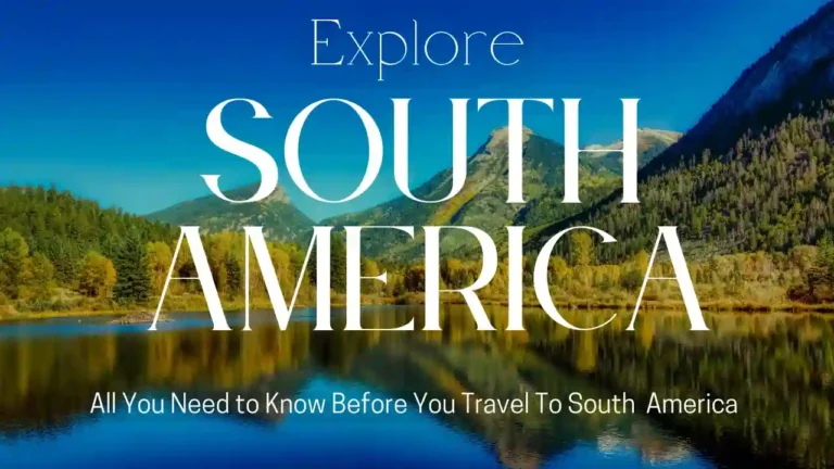 Find the best  Country  to travel in South America