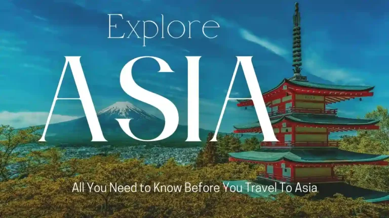 Find The best country to Travel in Asia